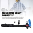 thumbnail image 3 of Sandblaster Helmet Thermostat, High Gas Flow Sand Blasting Hood Cap Thermostat  for Spraying, 3 of 7