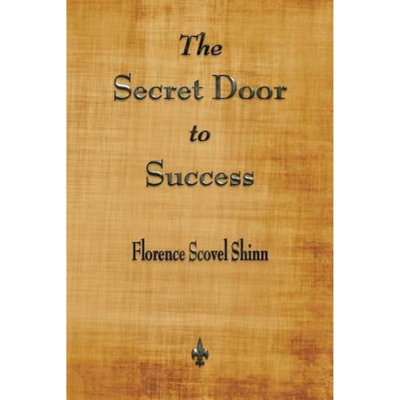 The Secret Door to Success (Paperback)