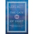 thumbnail image 1 of The Gate of Light: Healing Practices to Connect You to Source Energy, 1 of 6