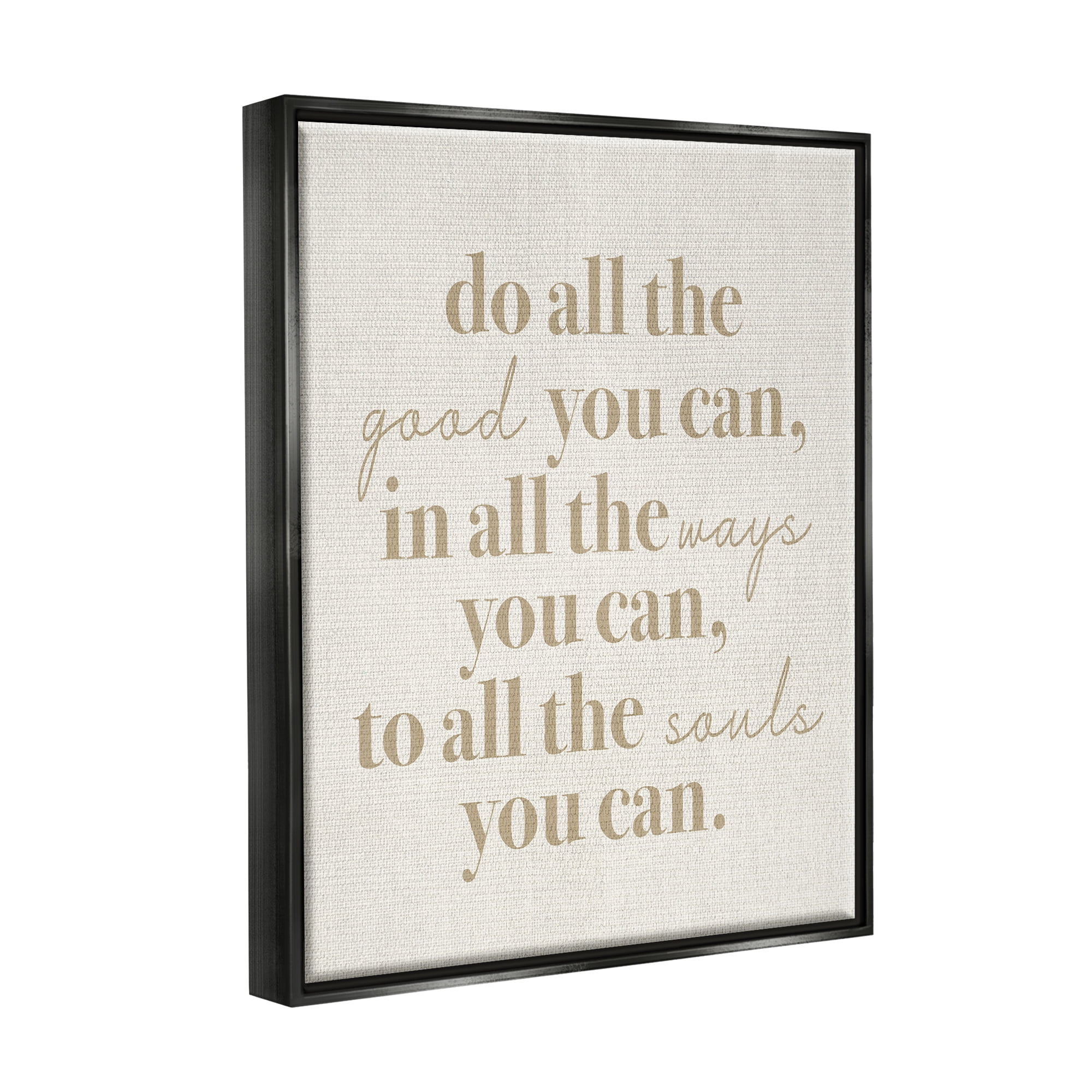 Stupell Industries Motivational Doing Good Phrase Inspirational Painting Black Floater Framed Art Print Wall Art, 25 x 31
