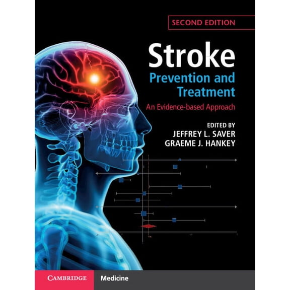 Stroke Prevention and Treatment: An Evidence-Based Approach, (Hardcover)