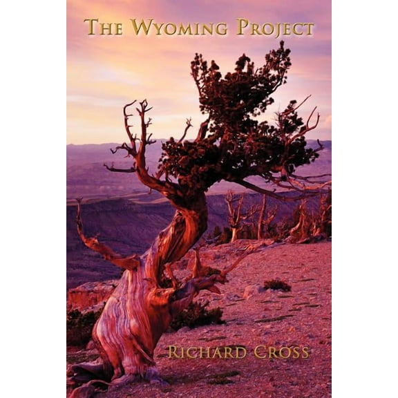The Wyoming Project