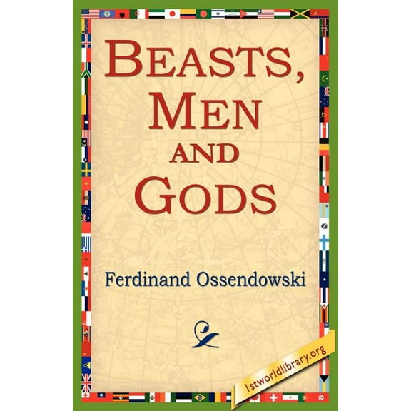 Beasts, Men and Gods, (Paperback)