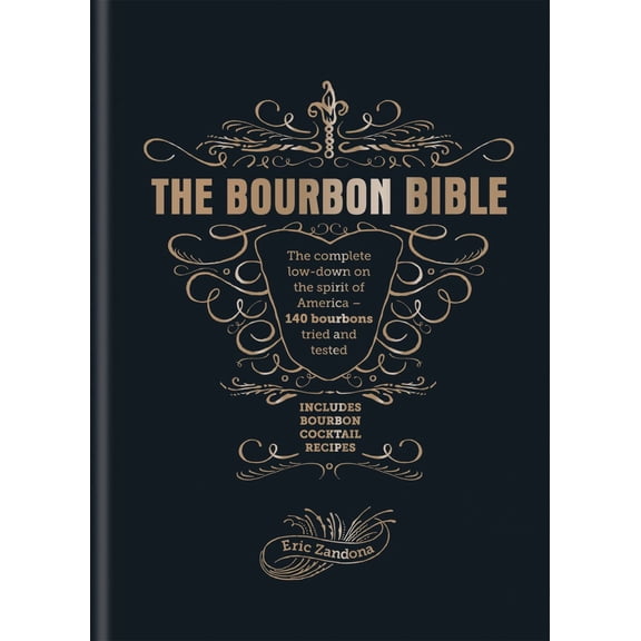 The Bourbon Bible (Hardcover)