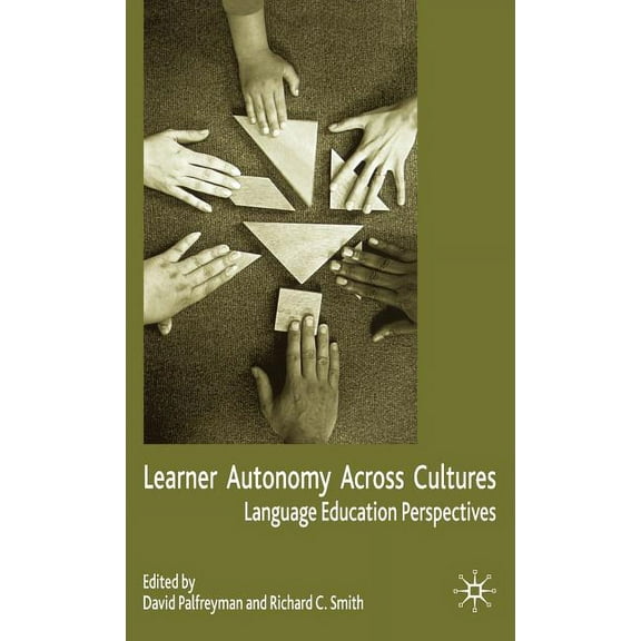 Learner Autonomy Across Cultures: Language Education Perspectives, (Hardcover)