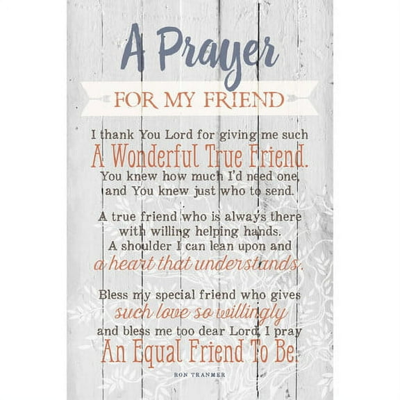 Prayer For My Friend…New Horizons Wood Plaque with Easel