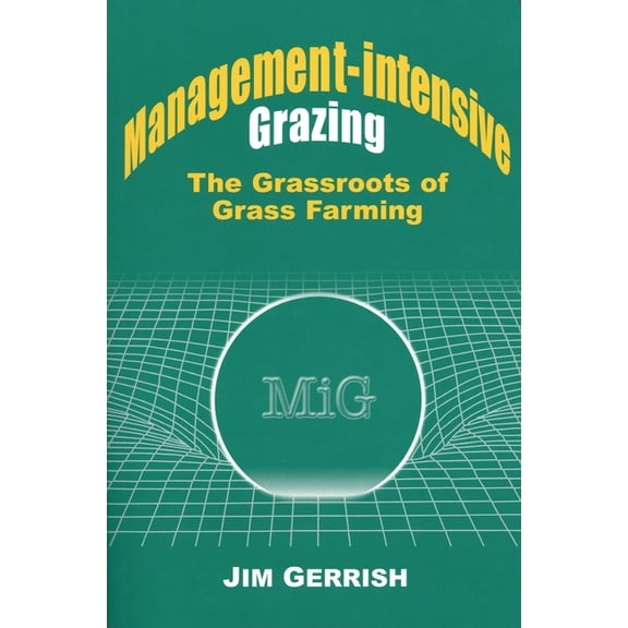 Management-Intensive Grazing