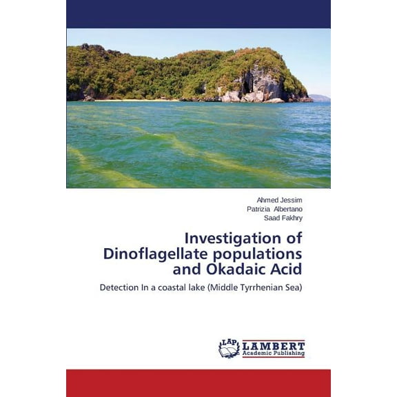 Investigation of Dinoflagellate Populations and Okadaic Acid (Paperback)