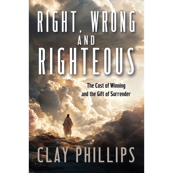 Right, Wrong and Righteous, (Paperback)