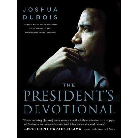 The President's Devotional: The Daily Readings That Inspired President Obama