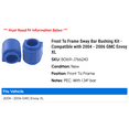 thumbnail image 2 of Front To Frame Sway Bar Bushing Kit - Compatible with 2004 - 2006 GMC Envoy XL 2005, 2 of 2