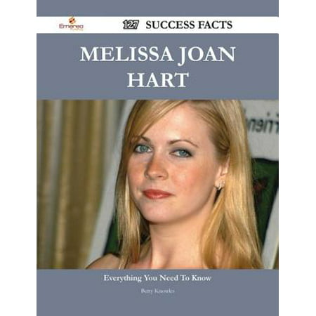 Melissa Joan Hart 127 Success Facts - Everything you need to know about Melissa Joan Hart -