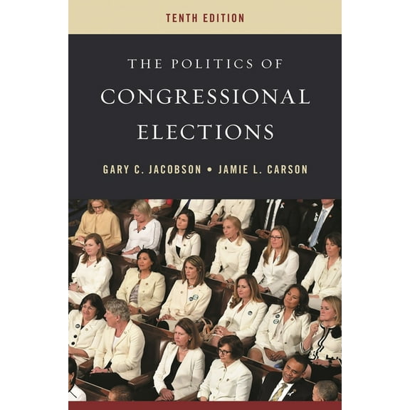 Politics of Congressional Elections, (Paperback)