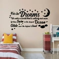 thumbnail image 2 of For In Dreams We Enter A World That Is Entirely Our Own Quote Bedroom Vinyl Wall Decal For Room Bedroom Nursery Wall Art Wall Sticker Decoration Cute Home Wall Décor Design Size (10x10 inch), 2 of 3