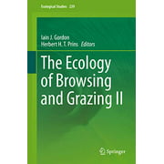 The Ecology of Browsing and Grazing II (Ecological Studies)