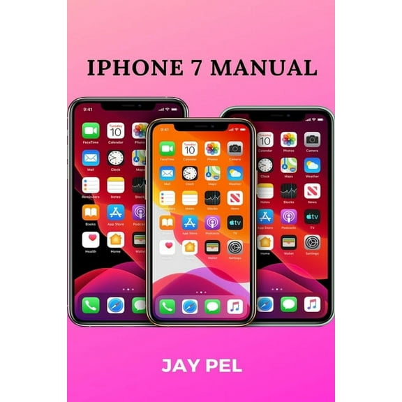 iPhone 7 Manual, (Paperback)