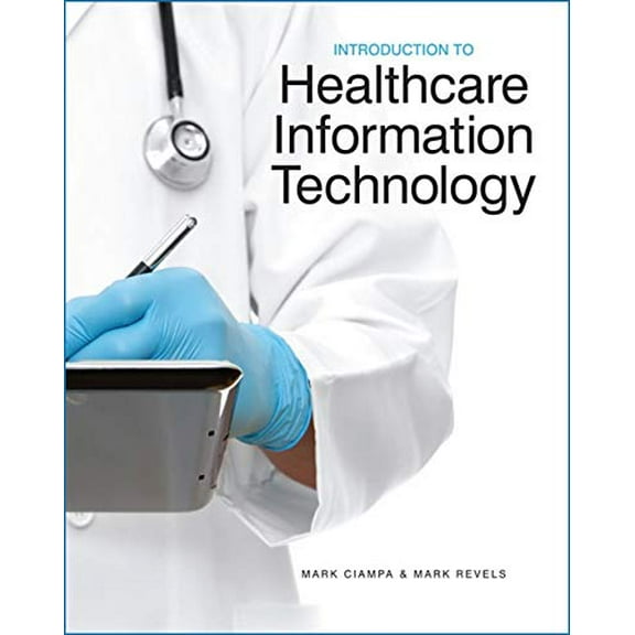 Pre-Owned Introduction to Healthcare Information Technology