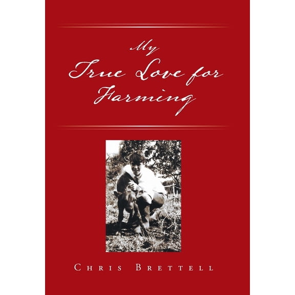 My True Love for Farming (Hardcover)