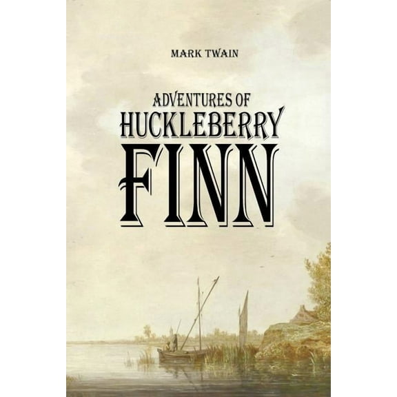 Adventures of Huckleberry Finn, (Paperback)