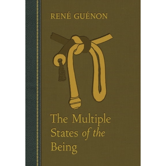 Collected Works of Rene Guenon The Multiple States of the Being, (Hardcover)