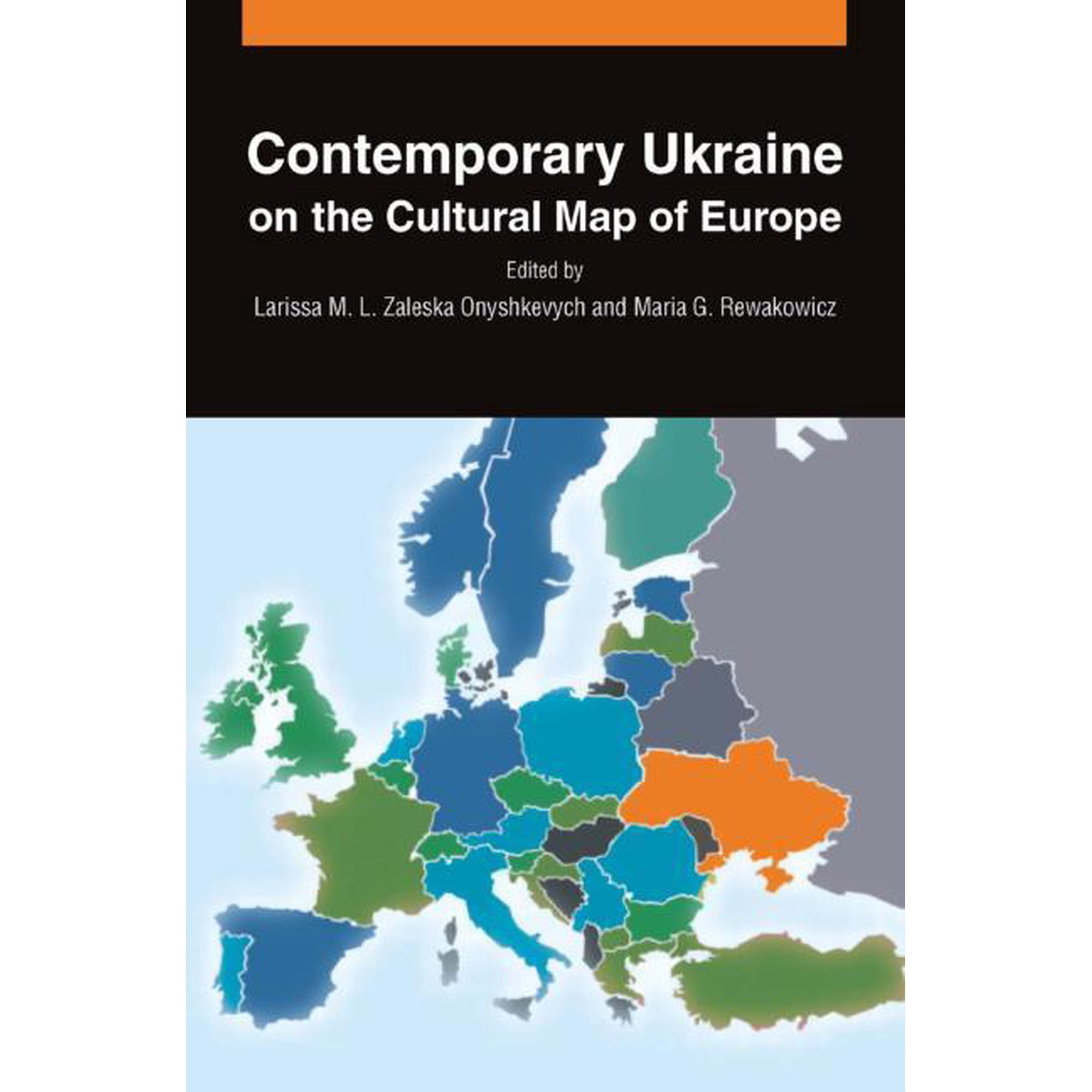 Contemporary Ukraine on the Cultural Map of Europe, (Hardcover)