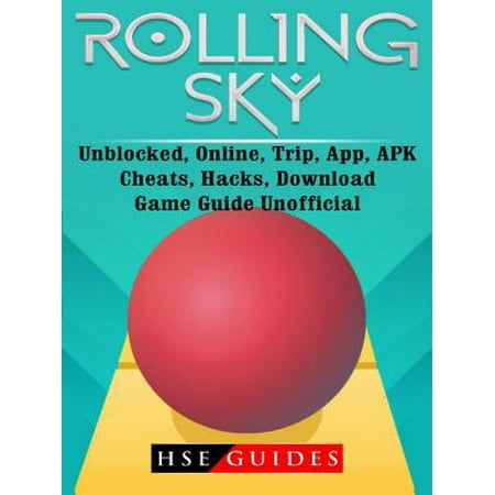 Rolling Sky, Unblocked, Online, Trip, App, APK, Cheats, Hacks, Download, Game Guide Unofficial - (Best App For Sky Gazing)
