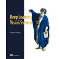thumbnail image 1 of Pre-Owned Deep Learning for Vision Systems (Paperback) 1617296198 9781617296192, 1 of 1