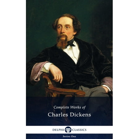 Complete Works of Charles Dickens (Illustrated) -