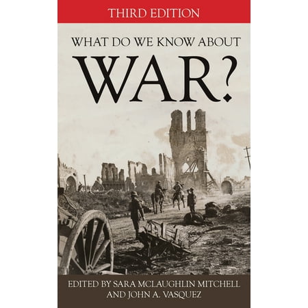 UPC: 9781538140093 | What Do We Know about War? (Edition 3) (Paperback)