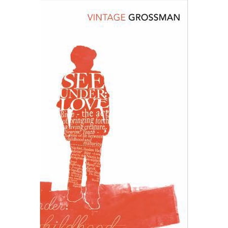 Pre-Owned See Under Love (Paperback) by David Grossman Betsy Rosenberg