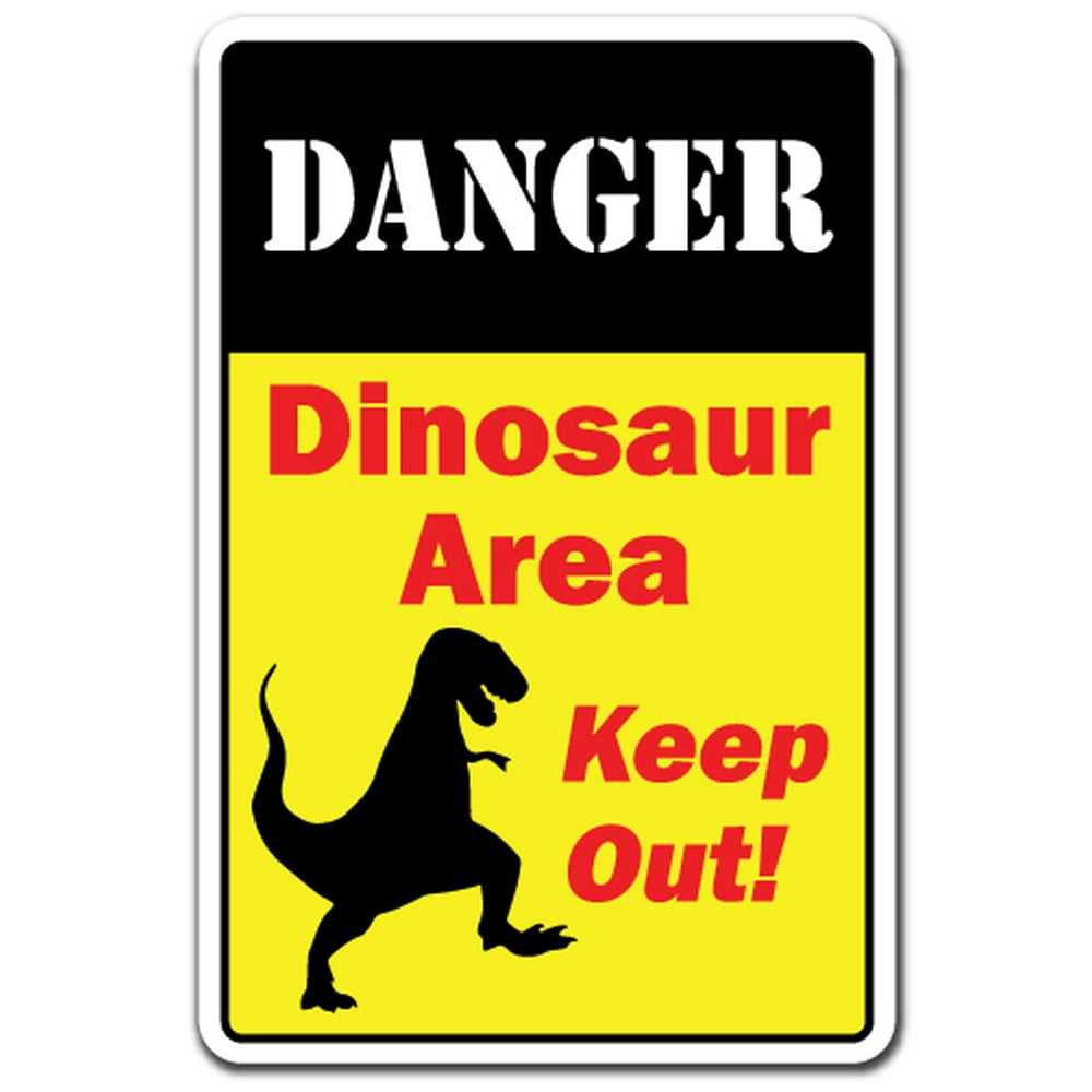 DANGER DINOSAUR AREA Decal warning museum dinosaur | Indoor/Outdoor | 7 ...
