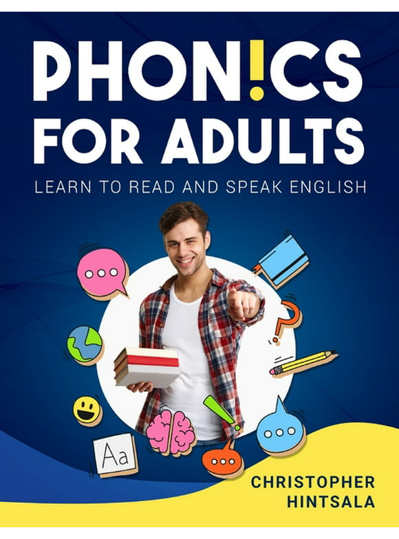 Phonics For Adults: Adult Phonics Reading Program, (Paperback)