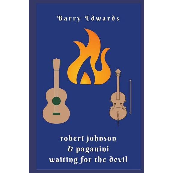 Robert Johnson & Paganini Waiting for the Devil