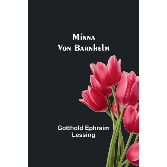 Minna Von Barnhelm, (Paperback)