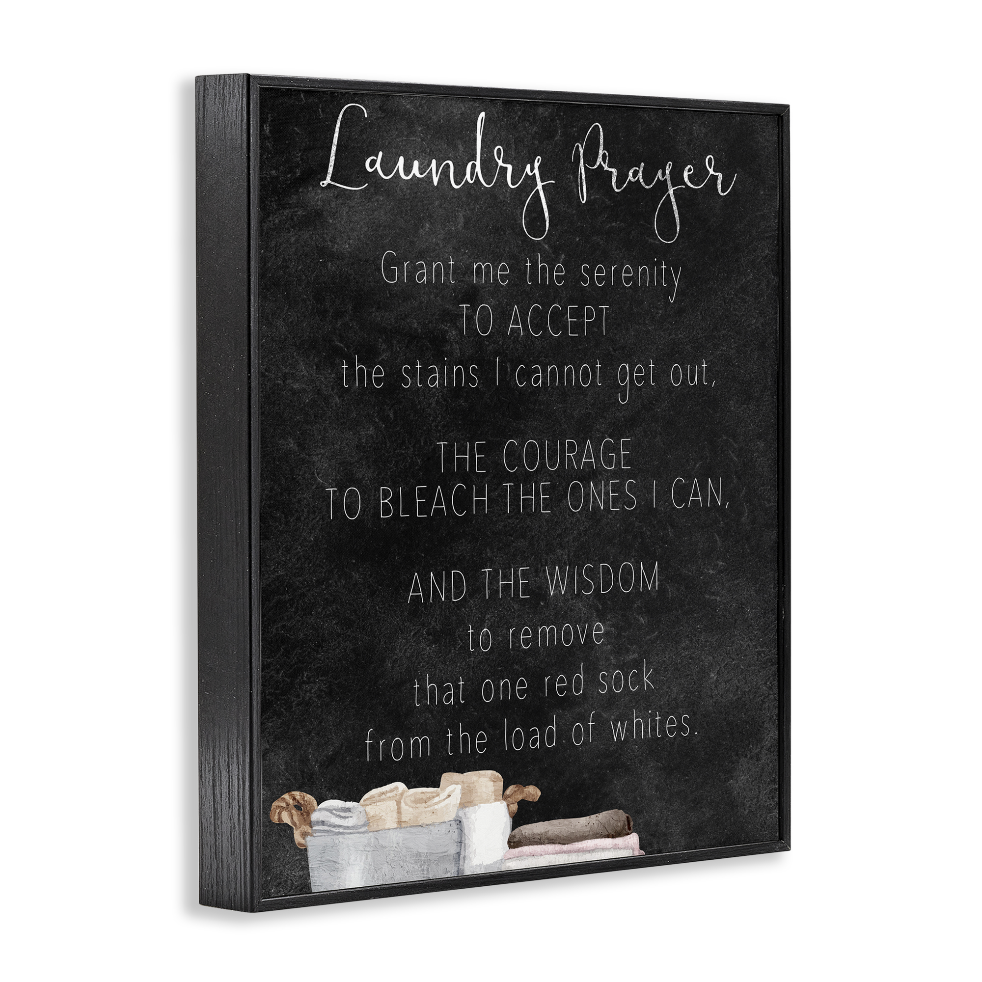 Accept The Stains Laundry Prayer Black Framed Giclee Art, design by Kim Allen