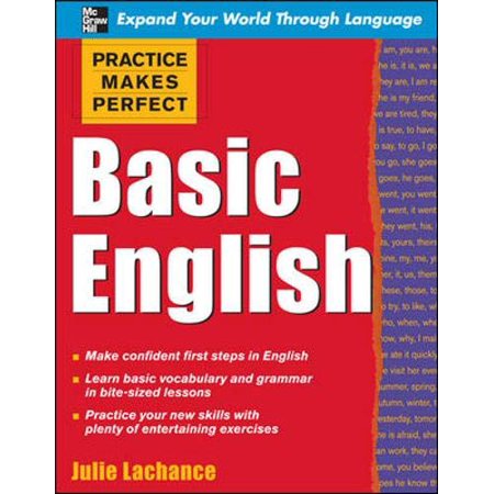 Pre-Owned Practice Makes Perfect: Basic English (Paperback) 007159762X 9780071597623