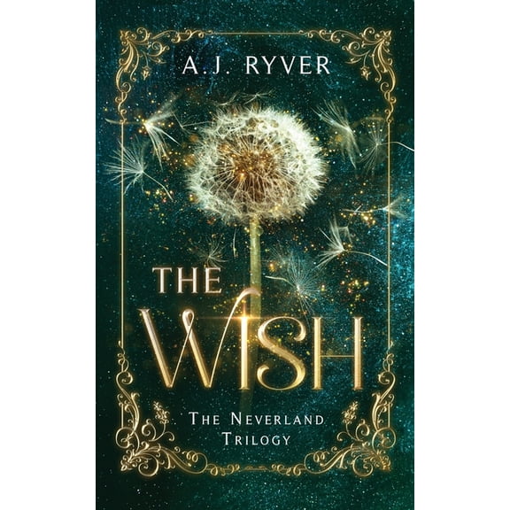 The Wish: The Neverland Trilogy, (Paperback)