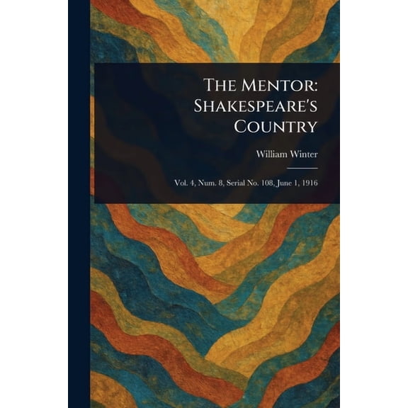 The Mentor: Shakespeare's Country, (Paperback)
