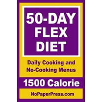 50-Day Flex Diet - 1500 Calorie