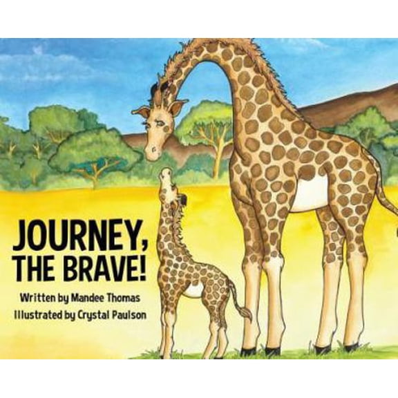 Pre-Owned Journey, the Brave! (Hardcover) 1535612894 9781535612890