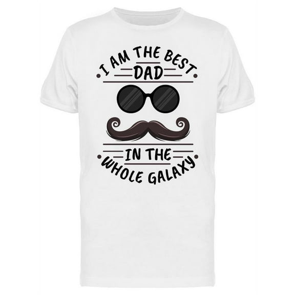 Smartprints Mens Graphic Tee - Best Dad In The Whole Galaxy - Regular Fit 100% Cotton