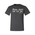 thumbnail image 2 of Wild Bobby, Thou Shall Not Try Me Mood 24:7, Inspirational/Christian, Men Graphic Tee, Heather Black, 3X-Large, 2 of 4