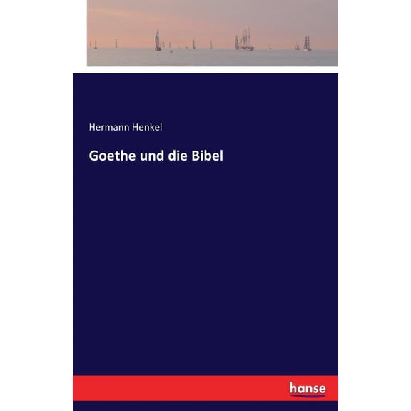Goethe und die Bibel (Paperback)