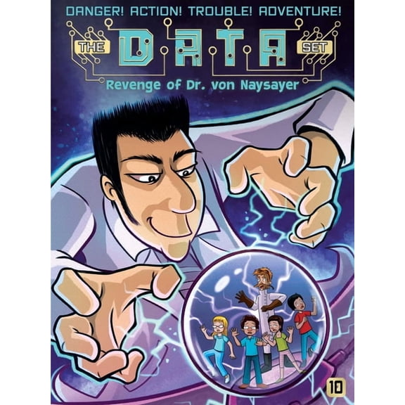 Data Set The Revenge of Dr. Von Naysayer, Book 10, (Paperback)
