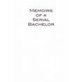 thumbnail image 3 of Memoirs of a Serial Bachelor, 3 of 3