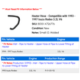 thumbnail image 2 of Heater Hose - Compatible with 1993 - 1997 Isuzu Rodeo 3.2L V6 1994 1995 1996, 2 of 2