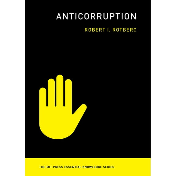 MIT Press Essential Knowledge Anticorruption, (Paperback)