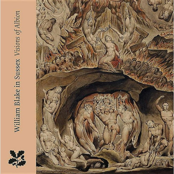William Blake in Sussex : Visions of Albion (Paperback)
