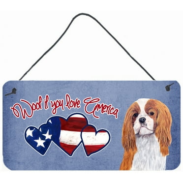 Carolines Treasures SC9938DS612 Woof if you love America Cavalier Spaniel Wall or Door Hanging Prints 6HX12W multicolor