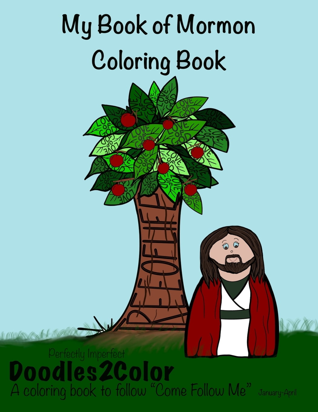 Download January April My Book Of Mormon Coloring Book Perfectly Imperfect Doodles2color A Coloring Book To Follow Come Follow Me Series 1 Paperback Walmart Com Walmart Com